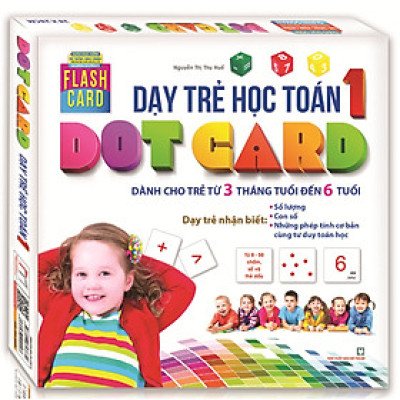 Flashcard - Dạy Trẻ Học Toán Dotcard Tập 1